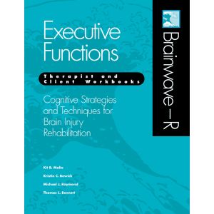 Brainwave-R: Cognitive Strategies and Techniques for Brain Injury Rehabilitation - Executive Functions