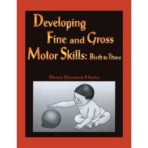 Developing Fine and Gross Motor Skills E-Book