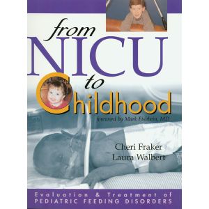 Evaluation and Treatment of Pediatric Feeding Disorders, E-Book