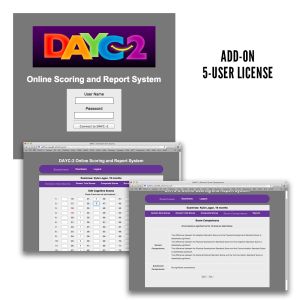 DAYC-2: Online Scoring and Report System (Add-on 5-User License)