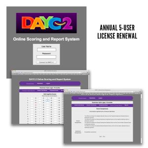 DAYC-2: Online Scoring and Report System (Annual 5-User License Renewal)