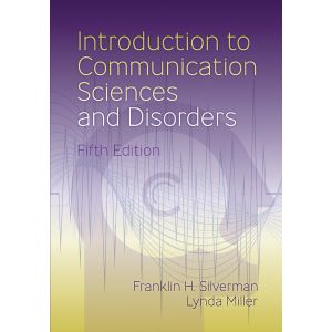 Introduction to Communication Sciences and Disorders-Fifth Edition-E-Book