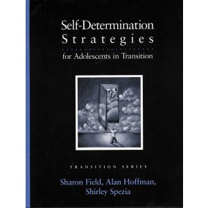 Self-Determination Strategies for Adolescents in Transition-E-Book