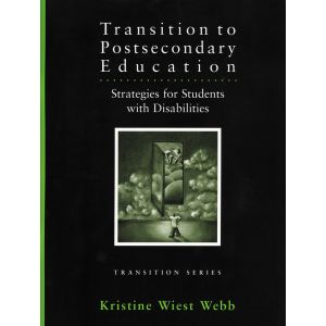 Transition to Postsecondary Education: Strategies for Students with Disabilities-E-Book