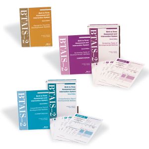 BTAIS-2: Birth to Three Assessment and Intervention System–Second Edition, Complete Kit