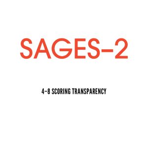 SAGES-2 (PREVIOUS Edition) 4–8 Scoring Transparency